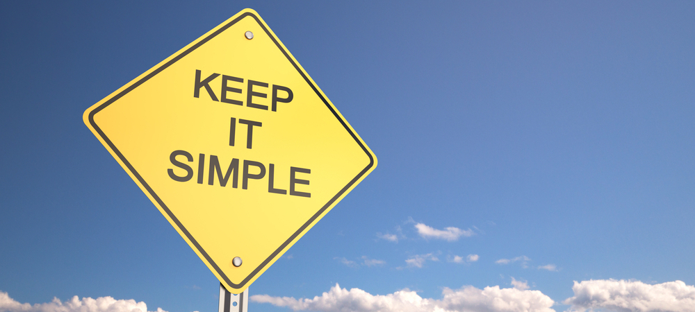 Keep It Simple sign